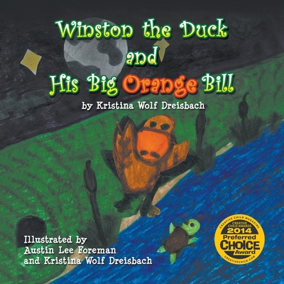 Winston the Duck and His Big Orange Bill Cover Image