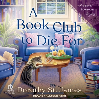 A Book Club to Die for By Dorothy St James, Allyson Ryan (Read by) Cover Image