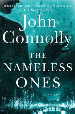 The Nameless Ones: A Thriller (Charlie Parker  #19)