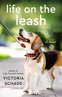 Life on the Leash By Victoria Schade Cover Image