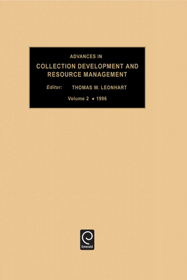 Advances in Collection Development and Resource Management, Volume 2 Cover Image