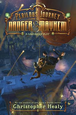 Cover for A Perilous Journey of Danger and Mayhem #1