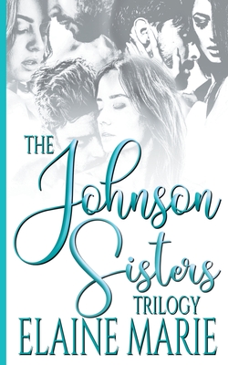 The Johnson Sisters Trilogy Cover Image