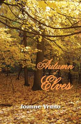 Autumn of Elves (Seasons of Elves #2)