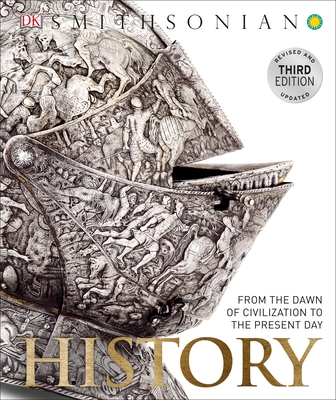 History: From the Dawn of Civilization to the Present Day (DK Definitive Visual Encyclopedias) Cover Image