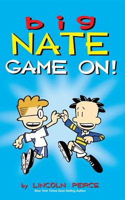 Big Nate: Game On! Cover Image