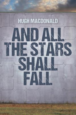 And All the Stars Shall Fall Cover Image