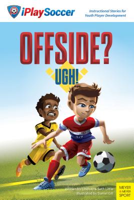 Offside? Ugh! (Iplay Soccer4) Cover Image
