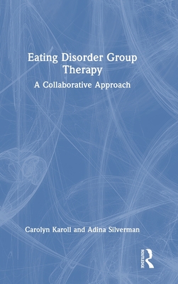 Eating Disorder Group Therapy: A Collaborative Approach Cover Image