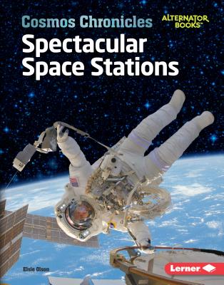 Spectacular Space Stations Cover Image
