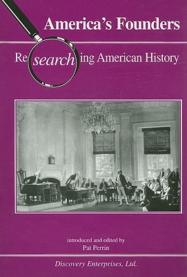 America's Founders: Researching American History