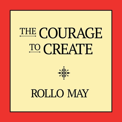 Cover for The Courage to Create