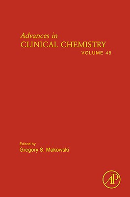 Advances in Clinical Chemistry, Volume 48 By Gregory S. Makowski (Editor) Cover Image