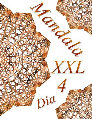 Mandala Dia XXL 4: libro para colorear para adultos By The Art of You Cover Image