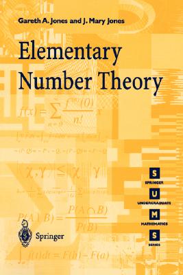 Elementary Number Theory (Springer Undergraduate Mathematics)