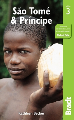 São Tomé & Príncipe By Kathleen Becker, Sean Connolly (With) Cover Image