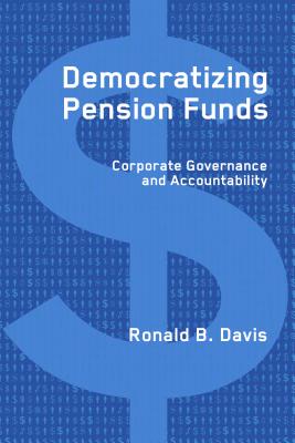Democratizing Pension Funds: Corporate Governance and Accountability Cover Image