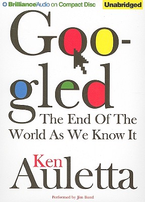 Googled: The End of the World as We Know It Cover Image