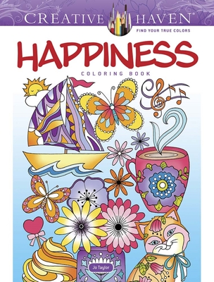 Creative Haven Happiness Coloring Book (Adult Coloring Books: Calm)
