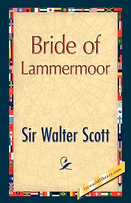 Bride of Lammermoor By Walter Scott Cover Image