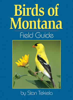 Birds of Montana Field Guide (Bird Identification Guides) Cover Image