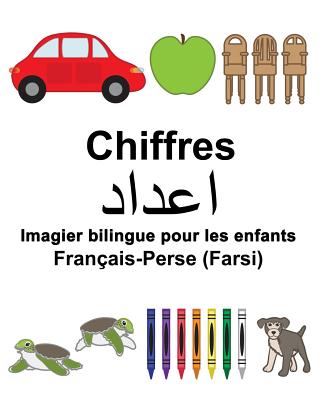 Français-Perse (Farsi) Chiffres Imagier bilingue pour les enfants (Freebilingualbooks.com)