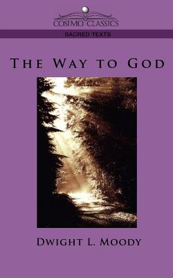 Cover for The Way to God (Cosimo Classics Sacred Texts)