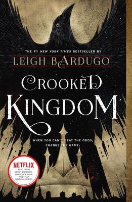 Crooked Kingdom: A Sequel to Six of Crows cover