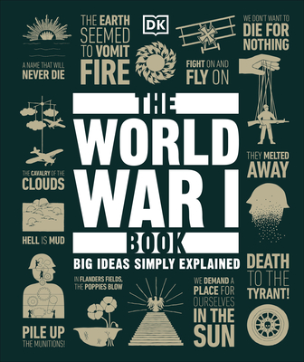 The World War I Book (DK Big Ideas) By DK Cover Image