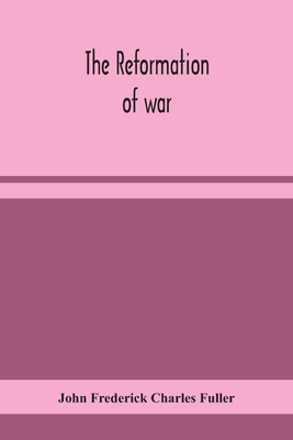The reformation of war Cover Image