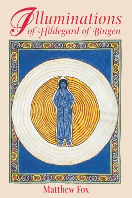 Illuminations of Hildegard of Bingen Cover Image