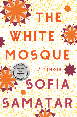 The White Mosque: A Memoir Cover Image