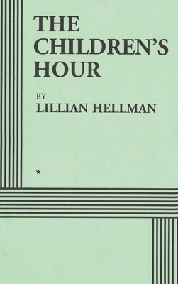 The Children's Hour (Acting Edition) Cover Image