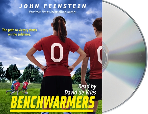 Benchwarmers (The Benchwarmers Series #1) By John Feinstein, David de Vries (Read by) Cover Image