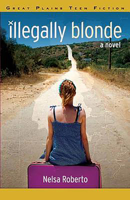 Illegally Blonde By Nelsa Roberto Cover Image