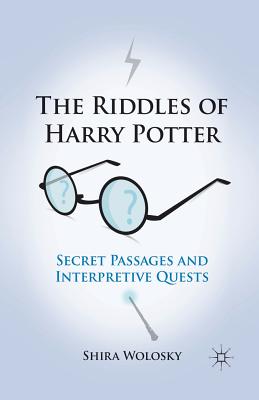The Riddles of Harry Potter: Secret Passages and Interpretive Quests Cover Image