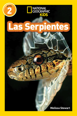 National Geographic Readers: Las Serpientes (Snakes) By Melissa Stewart Cover Image