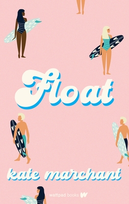 Float By Kate Marchant Cover Image