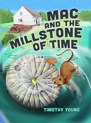 Mac and the Millstone of Time Cover Image