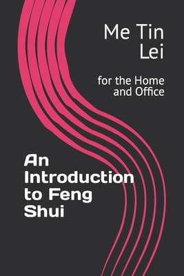 An Introduction to Feng Shui: for the Home and Office Cover Image
