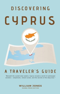 Discovering Cyprus: A Traveler's Guide Cover Image