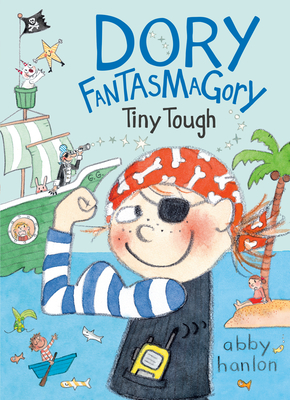 Dory Fantasmagory: Tiny Tough Cover Image