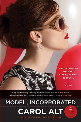 Model, Incorporated By Carol Alt Cover Image