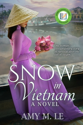 Snow in Vietnam By Amy M. Le Cover Image
