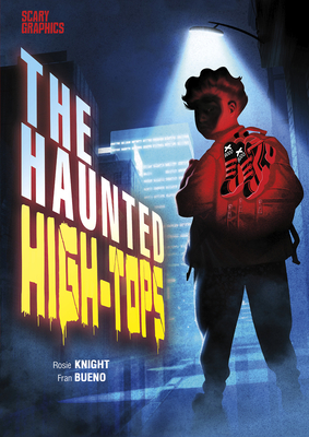 The Haunted High-Tops Cover Image