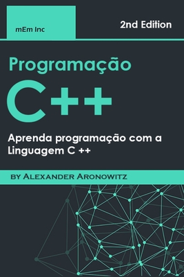 programação C++: Aprenda programação com a Linguagem C ++ Cover Image