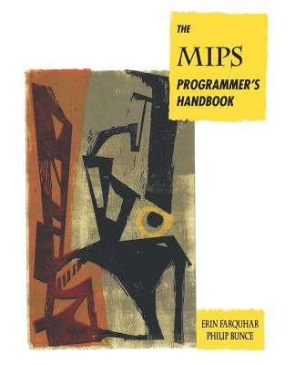 The MIPS Programmer's Handbook Cover Image