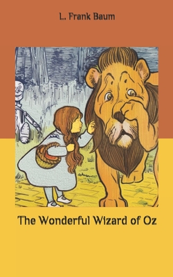 The Wonderful Wizard of Oz