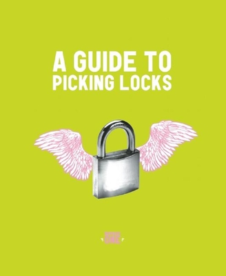 Guide to Picking Locks (DIY #1)