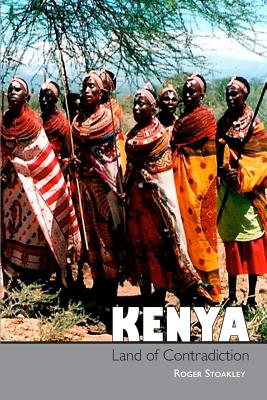 Kenya, Land of Contradiction: Among the Nilotic, Bantu and Cushitic Peoples Cover Image